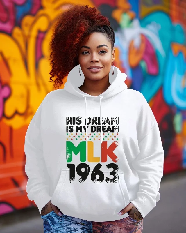 Long black hoodie -His Dream Is My Dream MLK 1963 Long-sleeved Hoodie