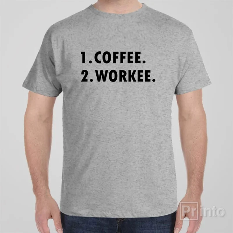 Smoothie T-shirts blend -1. Coffee, 2. Workee - T-shirt