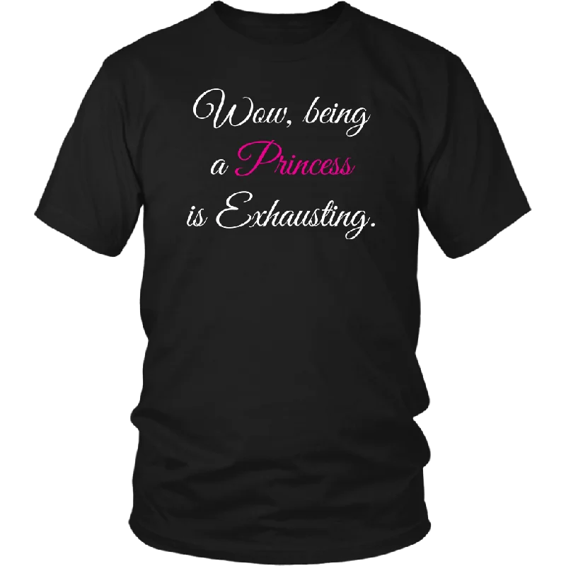 Minimal graphic T-shirts clean -Being a Princess is Exhausting Unisex T-Shirt