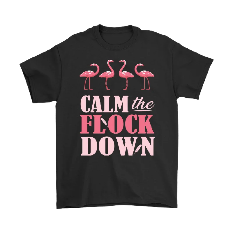 Tropical T-shirts vacation -CALM the FLOCK DOWN Unisex T-Shirt