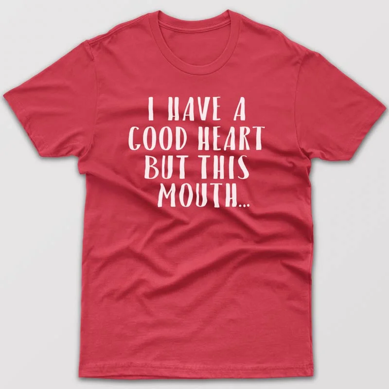 Bike T-shirts ride -I have good heart but this mouth - T-shirt