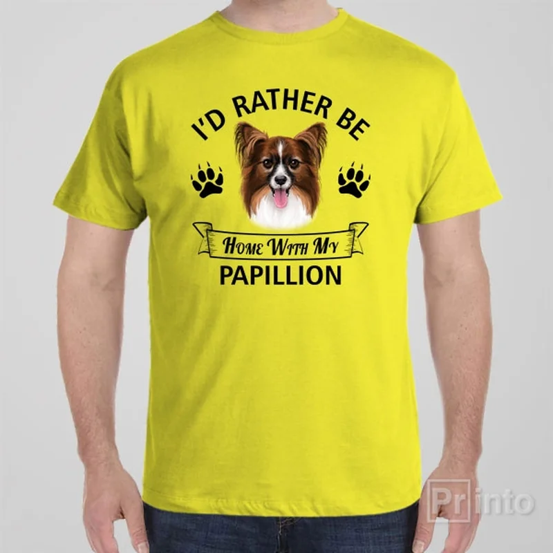 Scientist T-shirts smart -I'd rather stay home with my Papillion - T-shirt