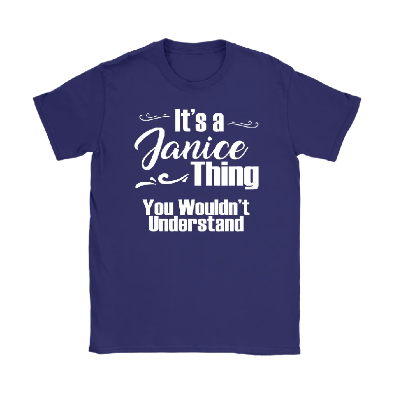 Chemistry T-shirts mix -IT'S A JANICE THING. YOU WOULDN'T UNDERSTAND Women's T-Shirt