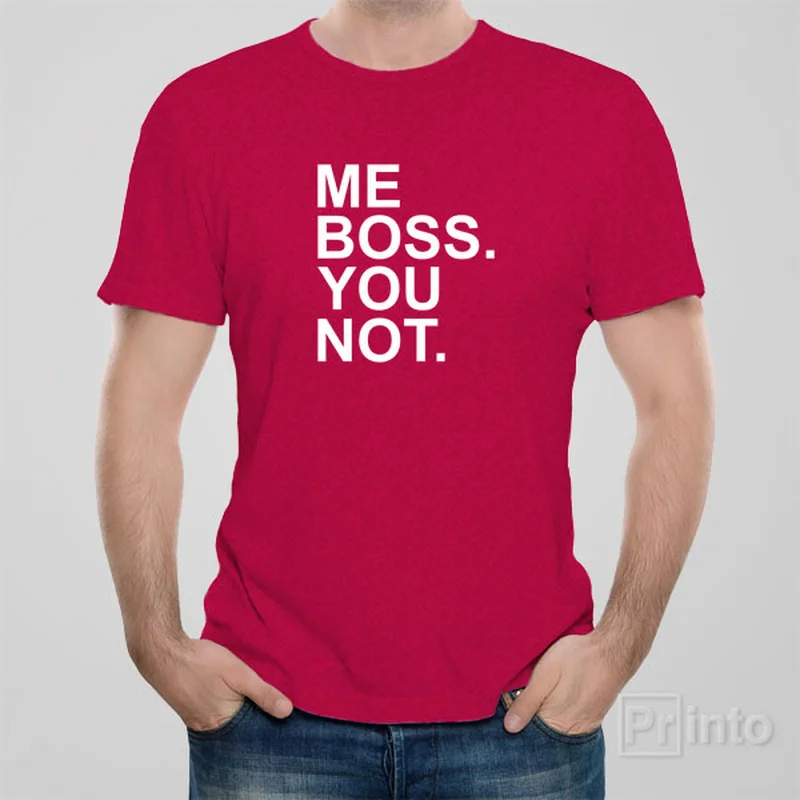 Pride graphic T-shirts rainbow -Me boss. You not - T-shirt