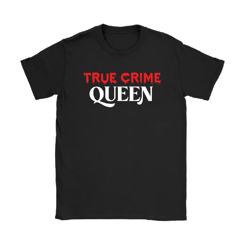 Holiday graphic T-shirts cheer -TRUE CRIME QUEEN Women's T-Shirt